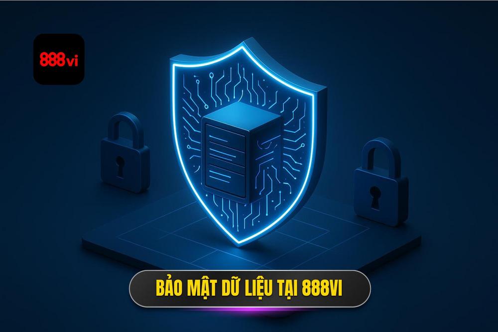 1.triết Lý Bảo Mật Dữ Liệu Tại 888vi